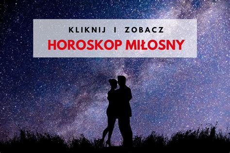 horoskop tygodniowy miłosny|Horoskop tygodniowy miłosny